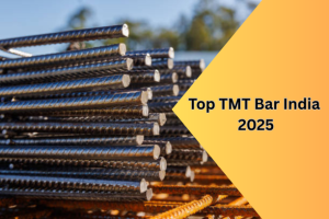 Top 10 TMT Bar India And Best Quality Brands 2025  